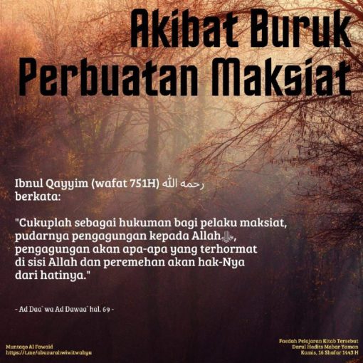 Akibat Buruk Perbuatan Maksiat