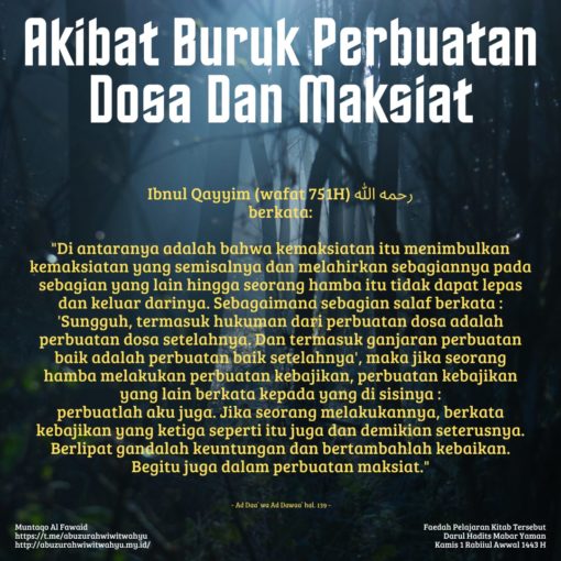 Akibat Buruk Perbuatan Dosa Dan Maksiat